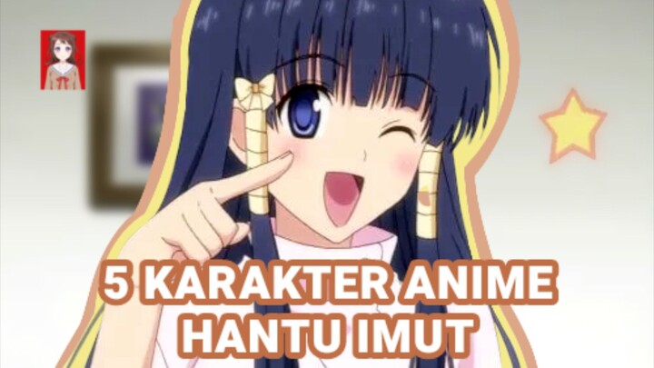 5 Karakter anime imut tapi m4y4d💀💀💀??? | Bahas Karakter anime