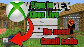 How to sign in xbox live in MCPE 2019/2020 (no need gmail code)