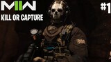 Call of Duty: Modern Warfare 2 - Strike & Kill or Capture (Part 1)