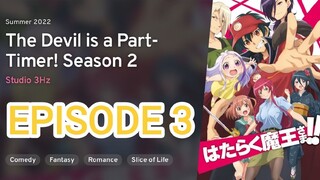 The Devil is a Part-Timer! Season 2 Ep 3 [1080p] [Eng Sub] | Hataraku Maou-sama!!