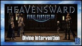 Final Fantasy 14 - Divine Intervention | Heavensward Main Scenario Quest | 4K60FPS