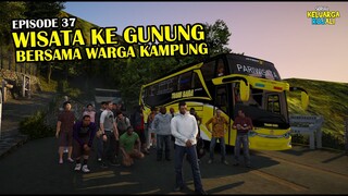 Wisata Ke Gunung Bersama Warga Kampung - Eps 37 - Serial eluarga Rojali