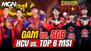 Dự Đoán: GAM vs SGB - HCV vs Top 6 MSI | VCS Mùa Hè 2022 - MGN Esports