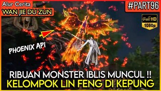 LORD LIN FENG MELAWAN RIBUAN MONSTER !? - Alur Cerita Donghua #WJDZ (PART 96)