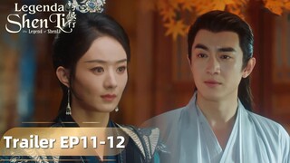 The Legend of ShenLi | Trailer EP11-12 Bau-bau Orang Jealous Nih | WeTV【INDO SUB】