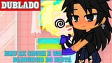 MEU EX CRUSH É UM BLOGUEIRO DO INSTA 📸|| Mini-Filme 3/6 || Gacha Club BL/YAOI 「 Dublagem PT-BR 」