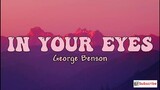 IN YOUR EYES Lyrics - George Benson
