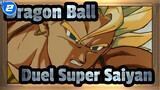[Dragon Ball MAD] Epik Dragon Ball! Duel Super Saiyan!_2