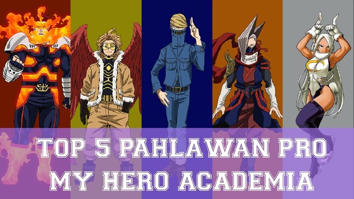 INILAH 5 PERINGKAT PAHLAWAN PRO SETELAH ALL MIGHT PENSIUN !!! || MY HERO ACADEMIA