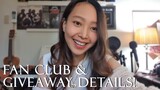 Fan Club + Giveaway Details!