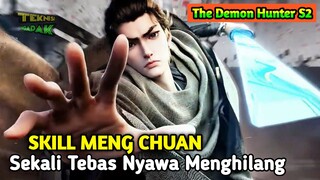 The Demon Hunter 🔥Skill Meng Chuan nih Bos?? Senggol dong🔥