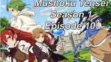 Mushoku Tensei Jobless Season 1 Episode 10