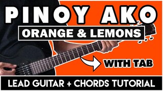 Pinoy Ako - Orange and Lemons Lead + Chords Guitar Tutorial (WITH TAB)