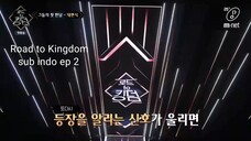 Road to kingdom ep 2 sub Indo