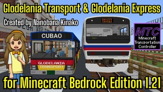 Glodelania Transport (Bus Addon) & Glodelania Express (Train Addon) for Minecraft Bedrock Edition