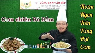 Món Mới " Cơm Chiên Bò Bằm √ cách làm đơn giản chỉ trong vài bước