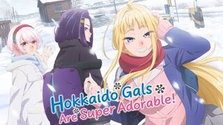 (hokkaido gals are super adorable) session 1 episode 11 official hindi dubbed. Anime Mahal.