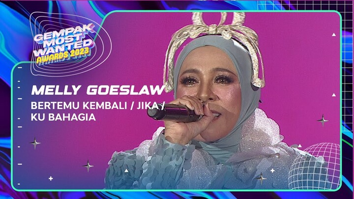 MELLY GOESLAW - BERTEMU KEMBALI/ JIKA & KU BAHAGIA | GEMPAK MOST WANTED AWARDS 2023