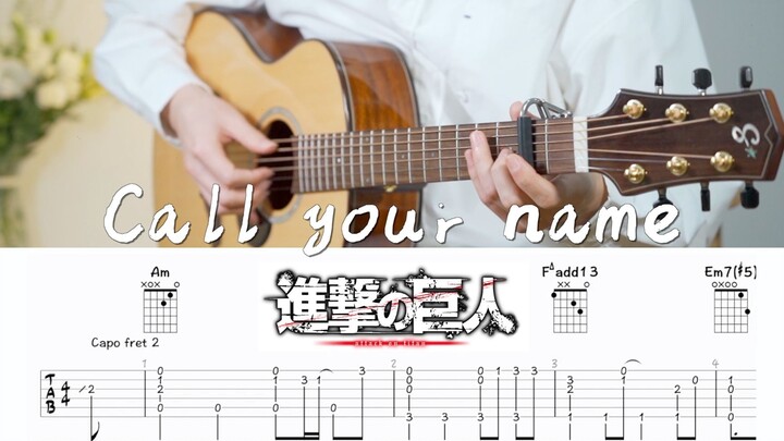 附谱 | 14秒注入灵魂！《Call your name》指弹吉他改编