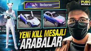 YENİ KİLL MESAJLI ARABALAR GELDİ! | PUBG MOBİLE