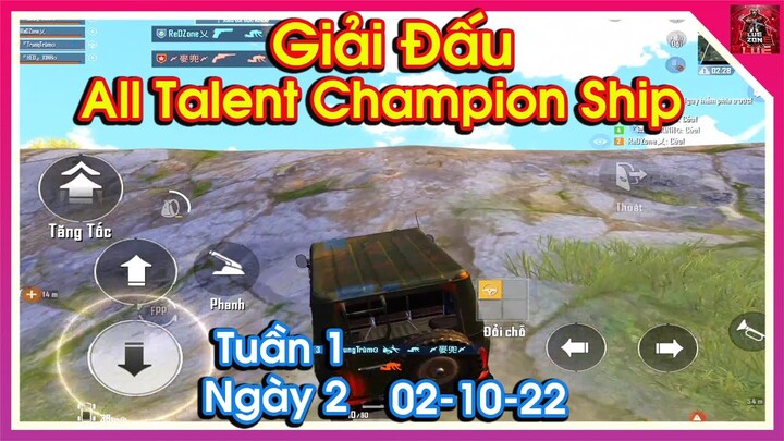 Tuần 1 - Ngày 2 - 02-10-22 | Giải Đấu All Talent Champion Ship | PUBG BGMI 🔥