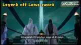 Legend off Lotus sword Eps 23 sub indo