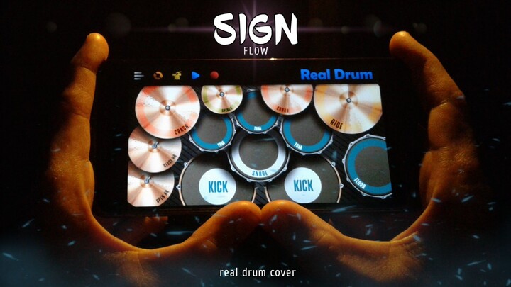 NARUTO OP 6 | Sign - flow, cover real drum