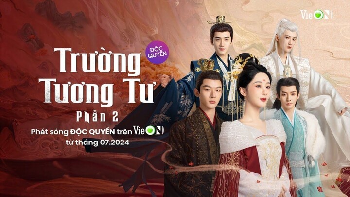Trường Tương Tư (Phần 2) Tập 3  - Phụ đề tiếng Việt