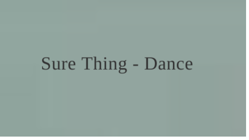 Sure Thing - Dance