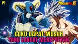 Debut Resmi Son Goku Sebelum Jadi Dewa - Dragon Ball Super 2 Part 1