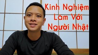 Kinh Nghiệm Làm Việc Với Người Nhật Của Mình #227 | Út Đạt Cuộc Sống Nhật