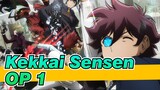 Blood Blockade Battlefront|Kekkai Sensen-OP 1_A