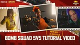 Gameplay Tutorial | Bomb Squad 5v5 | Garena Free Fire