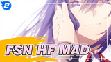 [Fate/stay night Heaven's Feel/MAD] I'll Protect You Forever_2