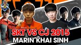 SKT T1 vs CJ Entus 2015 - Marin & Trận Đấu LMHT Hay Nhất Lịch Sử | MGN Esports