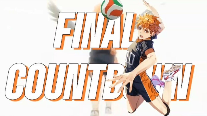 Final Countdown - Europe [AMV]. Aksi terbaik Hinata Shoyo (Haikyu).