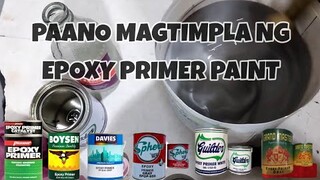 PAANO TIMPLAHIN ANG EPOXY PRIMER PAINT | TAMANG HALO AT GAMIT