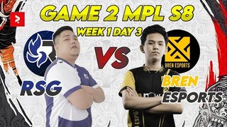 TEAM WRECKER (RSG) VS BREN GAME 2 RSG VS BREN ESPORTS | MPL PH SEASON 8 |  WEEK 1 DAY 2