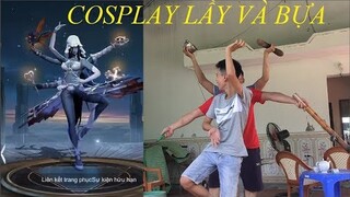 COSPLAY GAME LIÊN QUÂN SIÊU BỰA SIÊU HÀI PHẦN 1