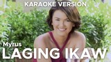 LAGING IKAW by Myrus (Karaoke Version)