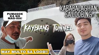 KAYBIANG TUNNEL | KABABALAGHAN KASAMA SI BOY YEMA