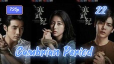 Cambrian Period (2017) Eps 22 Sub Indo 720p