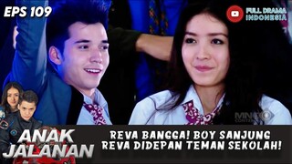 REVA BANGGA! BOY SANJUNG REVA DIDEPAN TEMAN SEKOLAH! - ANAK JALANAN 109