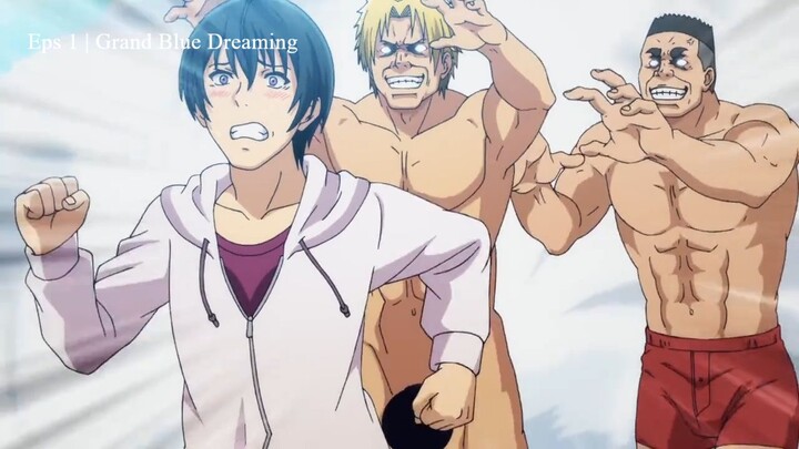 Eps 1 | Grand Blue Dreaming Subtitle Indonesia