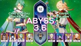 Spiral Abyss 3.6 Cyno & Baizhu Quickbloom / Kaveh Bloom Floor 12 9 stars Genshin Impact