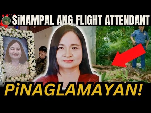 DOKTOR mula COTABATO, nanampal ng FLIGHT ATTENDANT, pinaglamayan! [ Tagalog Crime Story ]