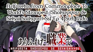 Arifureta: From Commonplace To World's Strongest (Shokugyou de Sekai Saikyou) Ss1 Ep 4 Sub Indo 🇮🇩