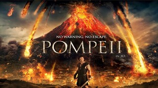 Pompeii (2014) ไฟนรกถล่มปอมเปอี