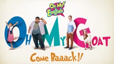 Telemovie Oh! My English Oh My Goat Come Back 2015