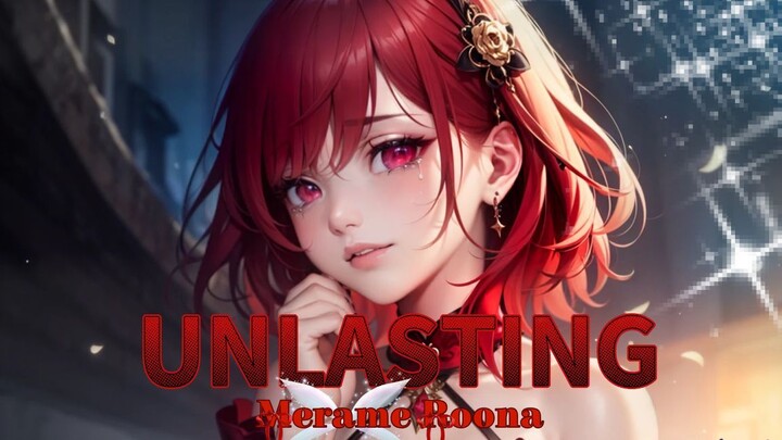 Unlasting _ LiSA COVER by Meramee Roona